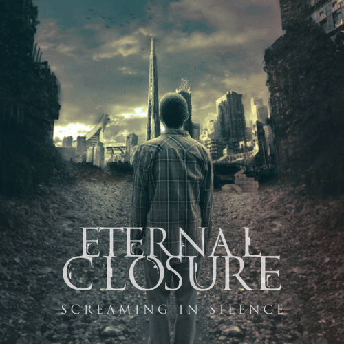 Eternal Closure : Screaming in Silence